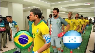 PES 2019 | BRAZIL vs HONDURAS