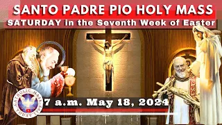 Catholic Mass Today Live at Santo Padre Pio National Shrine - Batangas.  18 May  2024  7a.m.