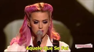 Katy Perry - The One That Got Away (Live) (Legendado)
