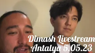 Dimash Livestream - Antalya, Turkey 5.05.23 (English cut)