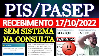 PIS/PASEP INDISPONÍVEL CONSULTA DO SAQUE 17/10/2022 - COMO SACAR O ABONO SALARIAL? QUAL ANO BASE?