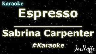 Sabrina Carpenter - Espresso (Karaoke)