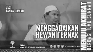 Menggadaikan Hewan Ternak | Ust. Erwandi Tarmizi