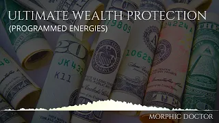 Ultimate wealth protection field