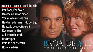 Broa de Mel - Amor da minha vida (Full album)