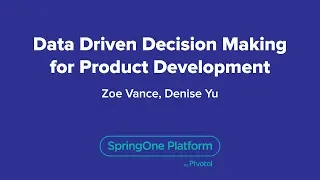 Data Driven Decision Making