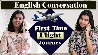 Conversation Between Two Friends Regarding First Time Flight Journey | Adrija Biswas