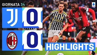 JUVENTUS-MILAN 0-0 | HIGHLIGHTS | 34ª GIORNATA | SERIE A TIM 2023/24