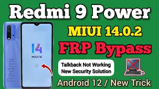 Redmi 9 Power FRP Bypass MIUI 14 || Google Account Bypass || New Security || Without Pc || 2023.