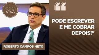 “Não pretendo me lançar na política”, afirma Roberto Campos Neto