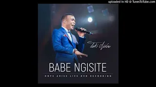 Takie Ndou-Babe Ngisite ,Ngiyabonga