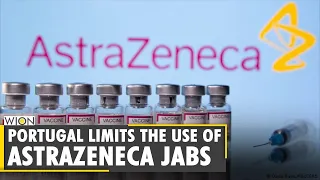 Portugal restricts the use of AstraZeneca COVID-19 vaccine | Blood Clots |  Coronavirus Pandemic