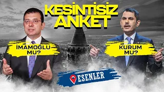 Ekrem İmamoğlu mu, Murat Kurum mu? Esenler’de kesintisiz yerel seçim anketi!