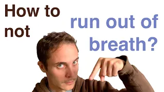 How to NOT run out of breath when singing? (And how to not get tired)