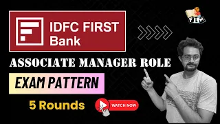 IDFC First Bank Associate Manager Role Exam Pattern | 5 Rounds Explained | @Frontlinesmedia