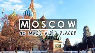 Moscow Travel Guide | |Top 10 Unmissable Experiences in Moscow