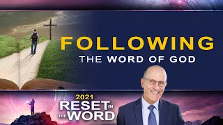 Reset in the Word: “Following the Word of God” with Doug Batchelor