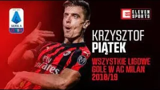 Wszystkie bramki El Pistolero w barwach Ac Milan (2018/19)--Krzysztof Piątek