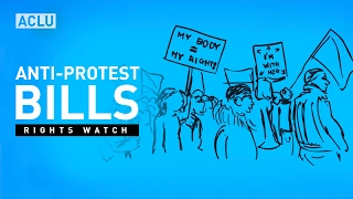 ACLU Rights Watch: Anti-Protest Bills