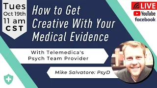 Getting Creative with Your Medical Evidence - Dr. Mike Salvatore