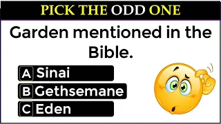 BIBLE QUIZ: CAN YOU PICK THE ODD ONE OUT? CAN YOU SCORE 20/20?#183