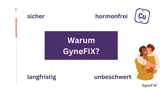 Warum GyneFix? Welche Vorteile hat die Kupferkette?