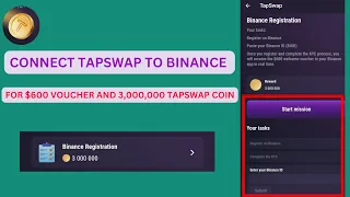 Connect TapSwap To Binance For $600 Voucher & 3,000,000 Coin | Binance Registration on TapSwap