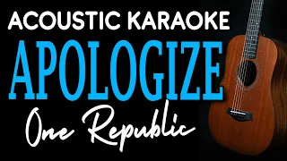 APOLOGIZE - ONE REPUBLIC | ACOUSTIC KARAOKE