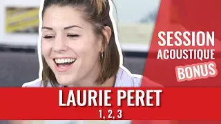 LAURIE PERET - « 1, 2, 3 » 😂