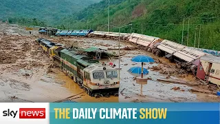 The Daily Climate Show: Flooding and mudslides after heavy rains in India