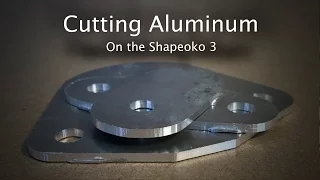 How (Not) to Cut Aluminum on the Shapeoko 3 - Project 44