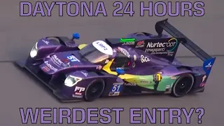 Daytona 24 Hours Weirdest Entry?