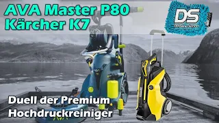 BESTER HOCHDRUCK-REINIGER? AVA P80 Master vs Kärcher K7 - Duell der Premium Hochdruckreiniger