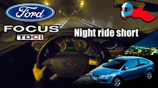 NIGHT RIDE POV 4K 2005 Ford Focus mk2 1.6 TDCi (66kW) SHORTS [Test Drive Hero] #1