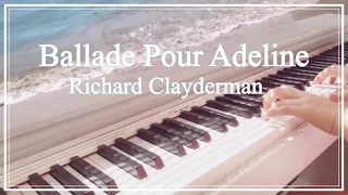 渚のアデリーヌ/リチャードクレイダーマン【ピアノ】Ballade pour Adeline/Richard Clayderman/piano