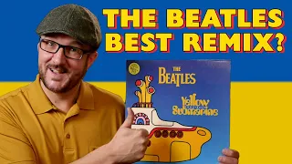 Is the Yellow Submarine Songtrack the BEST Beatles REMIX Album?