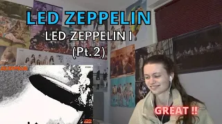 First listening to LED ZEPPELIN - "LED ZEPPELIN I" (Part.2)