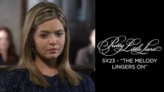Pretty Little Liars - Alison's Murder Trial Begins For Mona's Death - "The Melody Lingers On" (5x23)