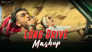 Trending Love Long Drive Mashup Nonstop Jukebox | Bollywood Mashup SRB Lofi