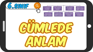 Cümlede Anlam / Konu Anlatımı 📙 6.Sınıf Türkçe #2023