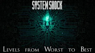 The Levels of System Shock (2023) Ranked from Worst to Best