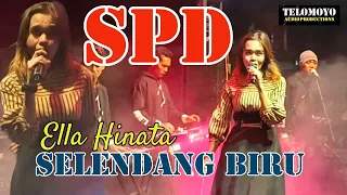 SELENDANG BIRU🔴ELLA HINATA DANGDUT SPD ENTERTAINMENT LIVE LAPANGAN PARKIR TELOMOYO DALANGAN