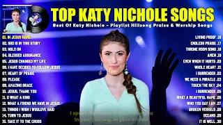 Katy Nichole Greatest Hits Playlist 2023 (Lyric) - Katy Nichole Christian Worship Songs 2023