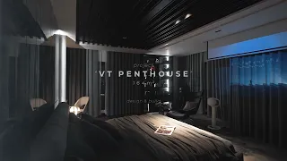 VT PENTHOUSE - Exclusive Dark Penthouse