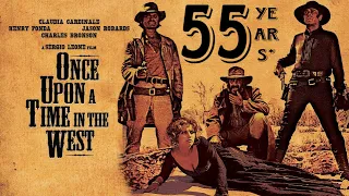 Once upon a time in the west (55th anniversary) trailer 2023