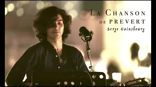 La Chanson de Prevert (Serge Gainsbourg) Live Cover by Buddhi de Mal