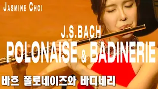 J.S.Bach: Polonaise & Badinerie from Orchestral Suite No.2- #JasmineChoi #flute #flutist