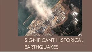 CEEN 545  - Lecture 2  - Significant Historical Earthquakes