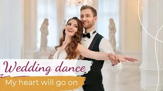 My Heart Will Go On - Céline Dion 🤍 Wedding Dance ONLINE | TITANIC | First Dance Choreography