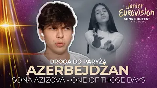 Misja Eurowizja: Droga do Paryża | AZERBEJDŻAN | SONA AZIZOVA - One Of Those Days | REAKCJA #17